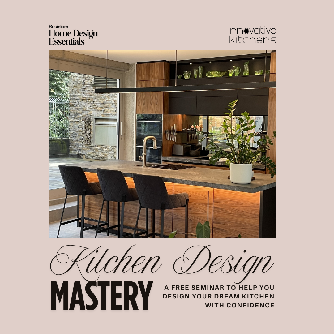 15 July | FREE SEMINAR | Kitchen Design Mastery with Innovative Kitchens