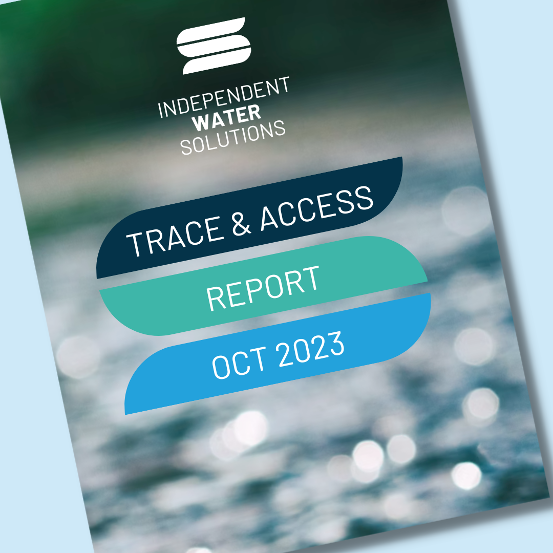 Cover page of a report titled 'Trace & Access Report October 2023' by Independent Water Solutions, displaying a blurred water background with the company's logo at the top.