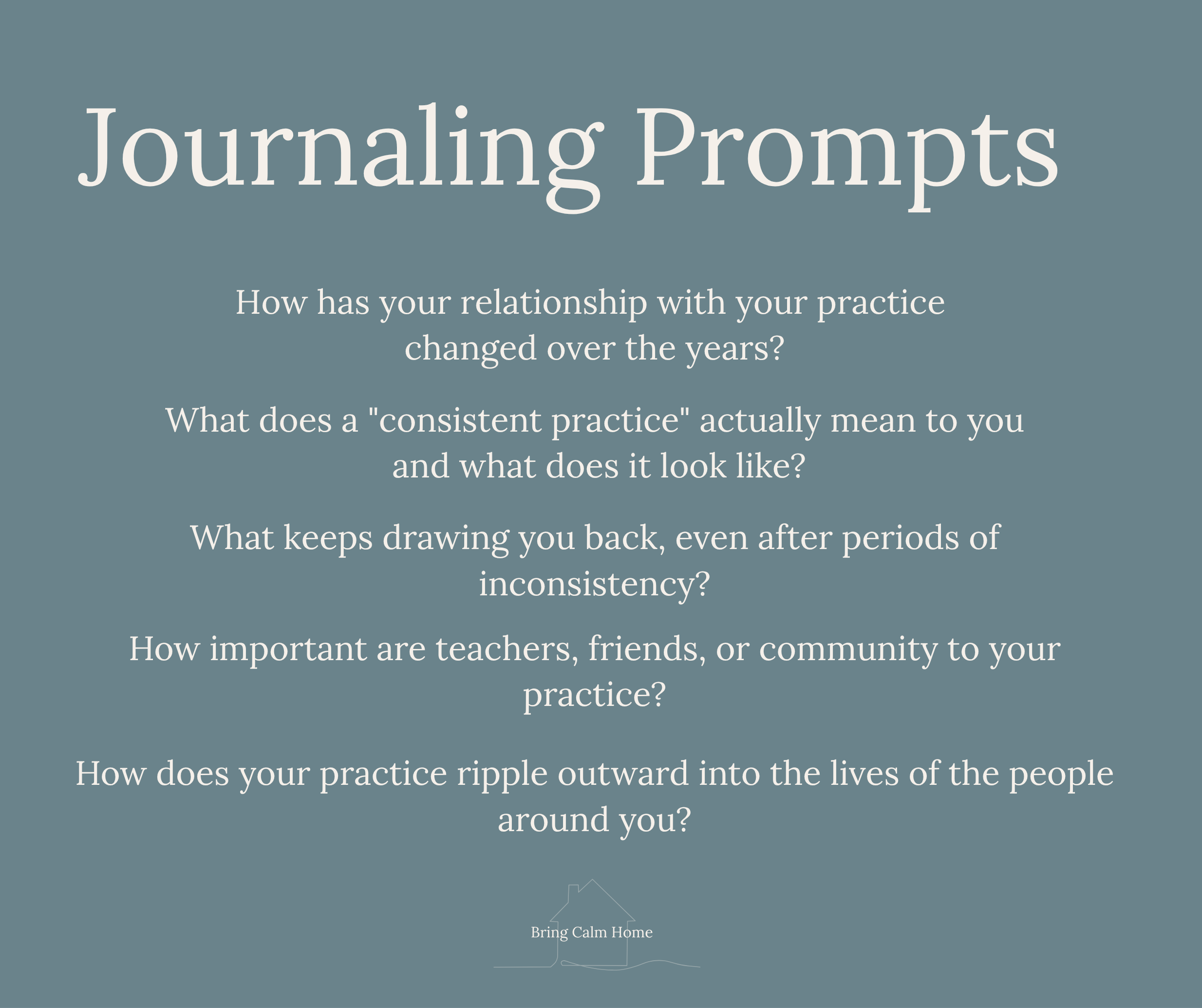 Copy of Bring Calm Home  Journaling Prompt .png