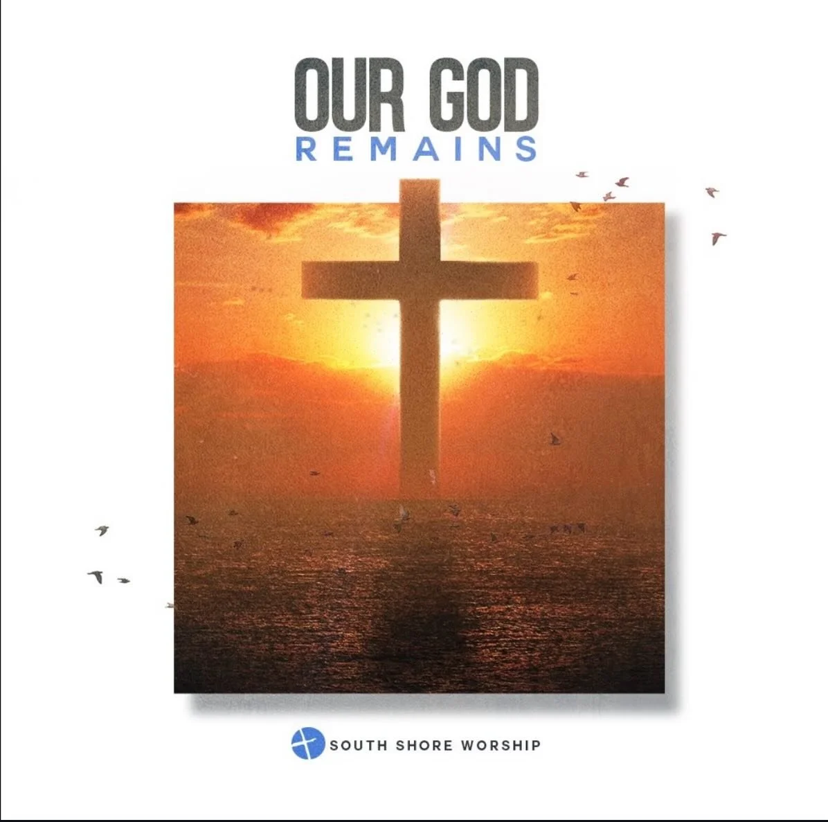 We are SO excited because our NEW song &lsquo;Our God Remains&rsquo; releases February 26!! Tell your friends! Repost this post! AND pre-save on Spotify to be the first to hear the release!! #southshoreworship 

‼️ Link to presave in our BIO!!