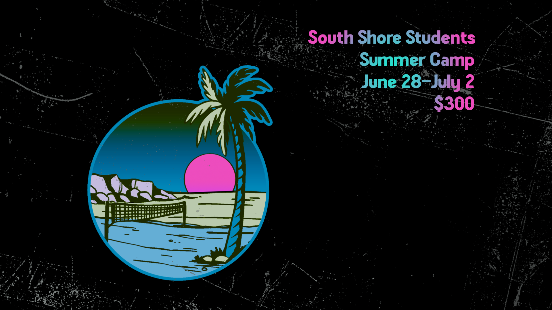 2026 SouthShore Students Summer Camp