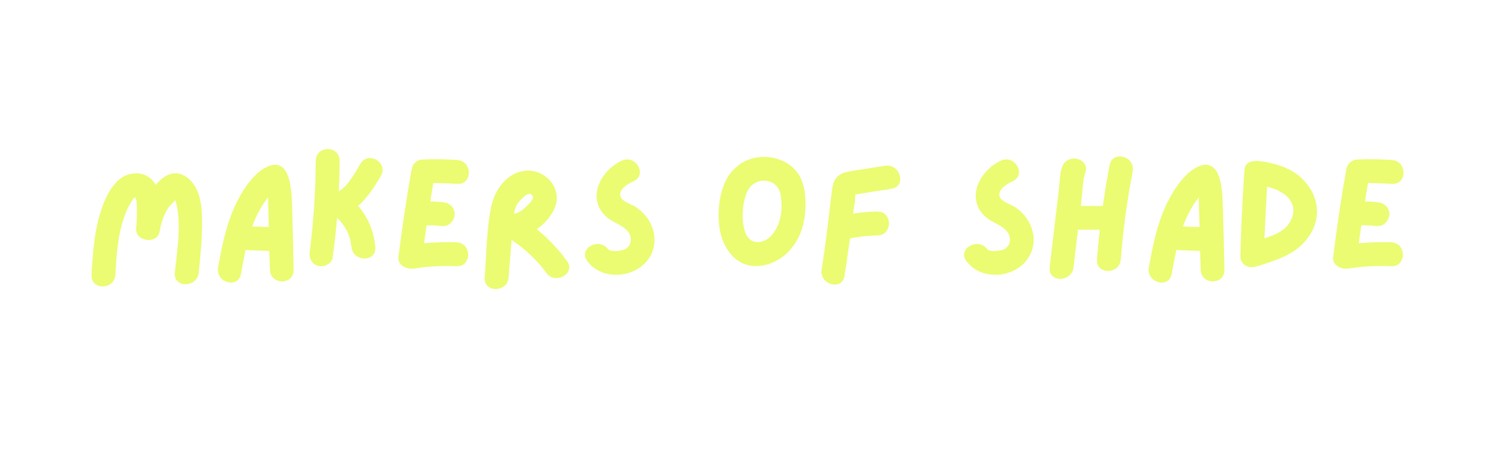 Makers of Shade
