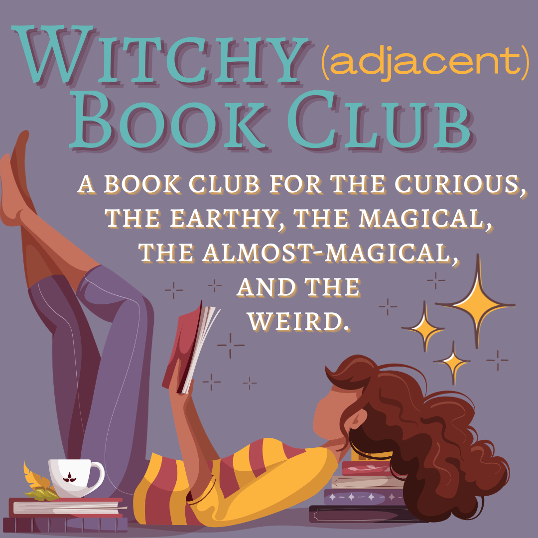 Witchy (Adjacent) Book Club