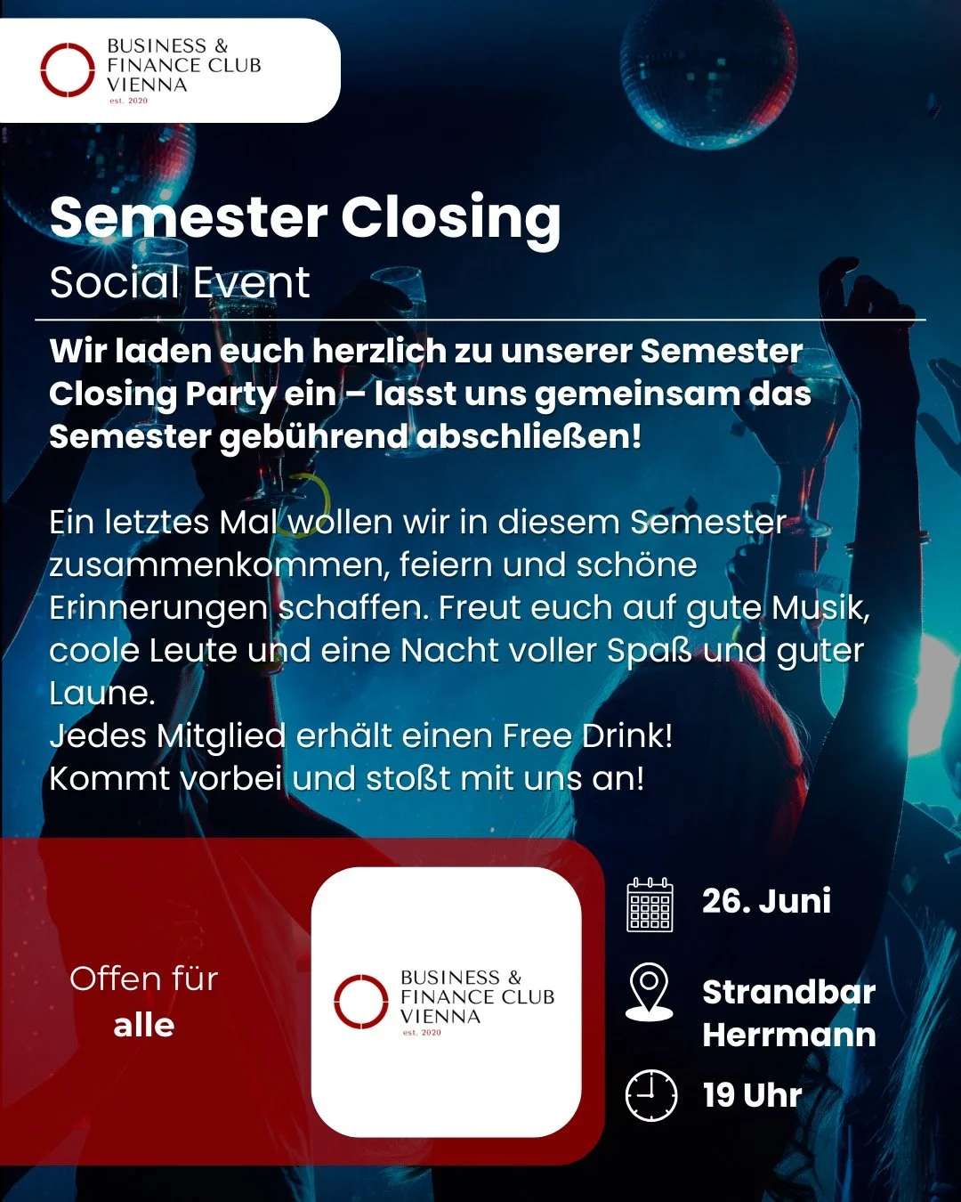 Dieses Event markiert den krönenden Abschluss des Semesters: Bei unserer Semester Closing Party feiern wir gemeinsam den Sommerstart – mit guter Musik, kühlen Drinks und bester Stimmung direkt an der Strandbar Herrmann.
Freut euch au