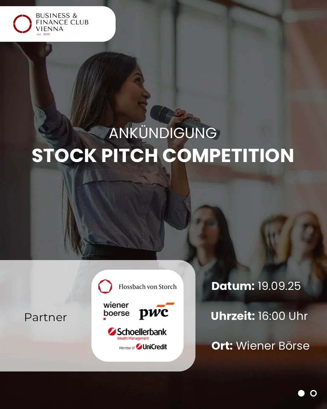 Ankündigung Stock Pitch Competition 2025🚀
📅 19.09.2025
📍 Wiener Börse
Kurz & knackig:
👥 Teams bis 2 Personen
📈 1 Long- & 1 Short-Idee
⏱ 10 Minuten, um die Jury zu begeistern
Gewinne:
🥇 €1.200 + Qualifikation für