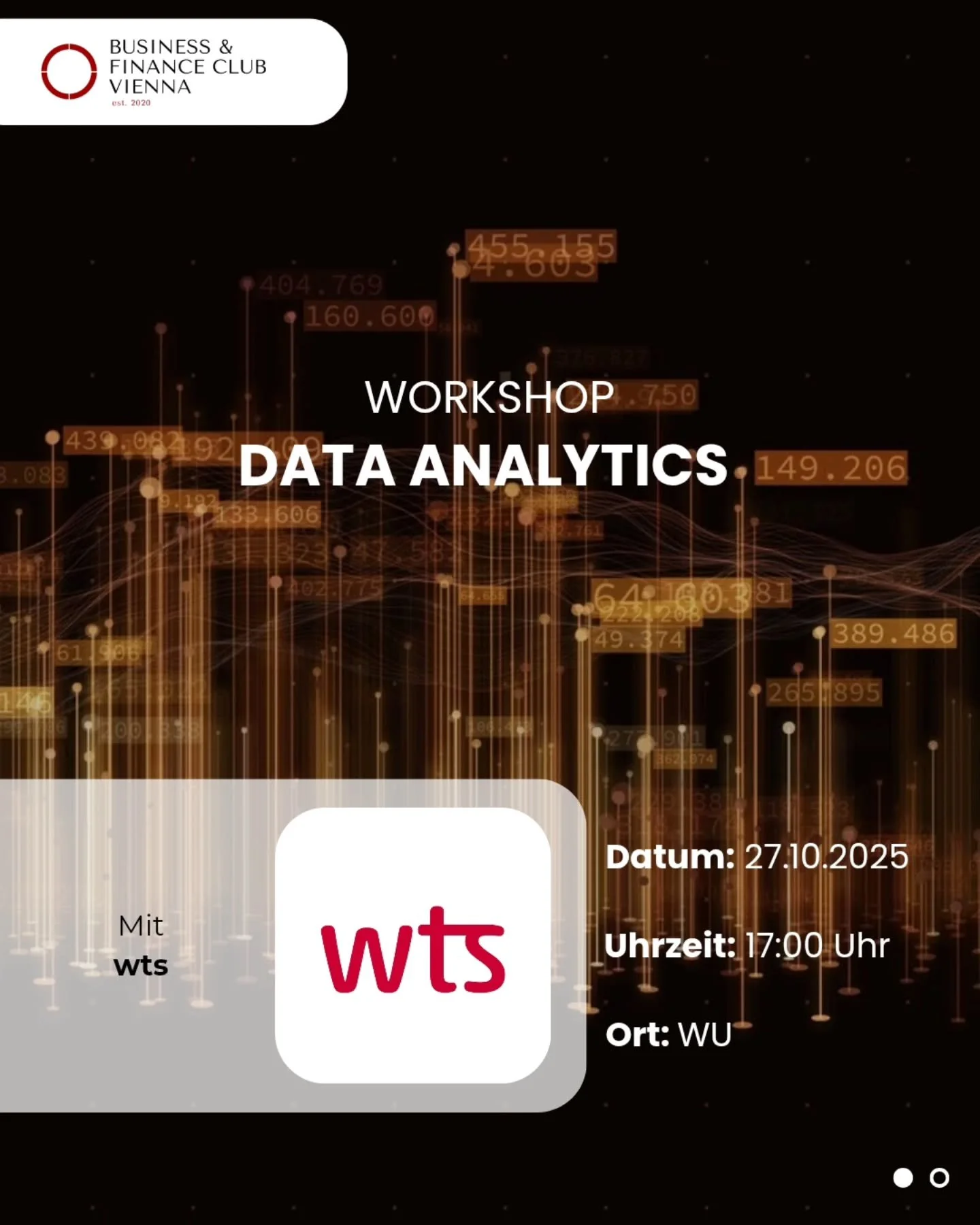 Sei bei unserem Workshop mit WTS Digital zum Thema Data Analytics mit Power BI dabei und erhalte spannende Einblicke in die Welt von Business Intelligence und Reporting!🤩
🗓 27.10.2025
🕗 17:00
📍 Wirtschaftsuniversität Wien (genaue Info folgt