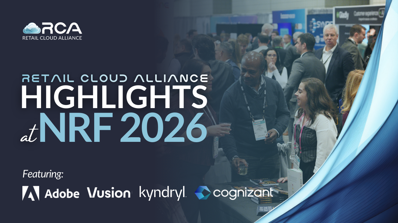 Retail Cloud Alliance at NRF 2026