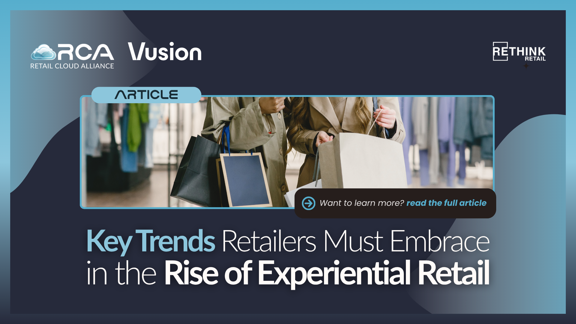 Key Trends Retailers Must Embrace in the Rise of Experiential Retail