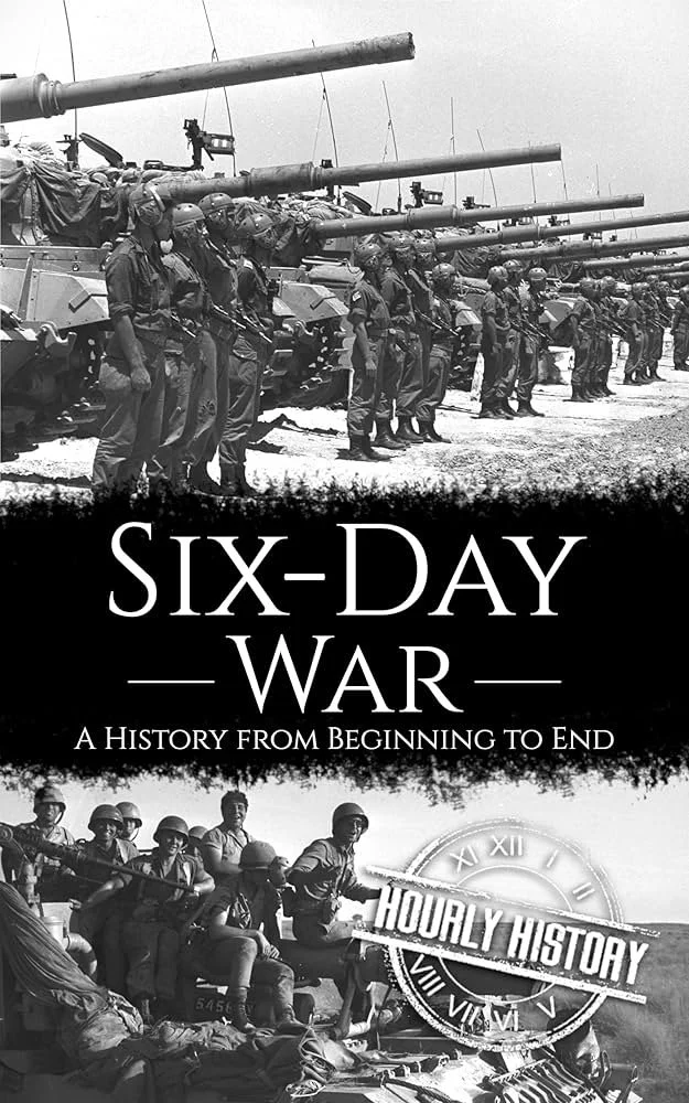 The 1967 Six-Day War: A Comprehensive Geopolitical and Military Analysis