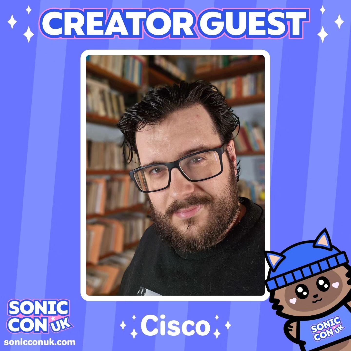 ✨ Creator guest announcement! ✨ 
We're excited to announce that Cisco will be joining us at Sonic Con UK! 💙

Cisco is a Sonic the Hedgehog content creator of over a decade ranging from discussion videos on the latest sonic content to voice acting an