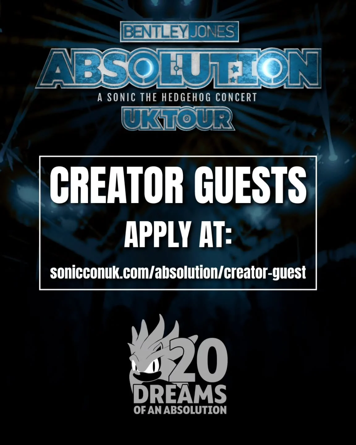 Calling all creators! ✨ Creator guest applications are now LIVE for Bentley Jones: Absolution UK Tour! Apply today at: sonicconuk.com/absolution/creator-guest

#silverthehedgehog #sonicthehedgehog #sonic #sonicfan #sonicconuk
