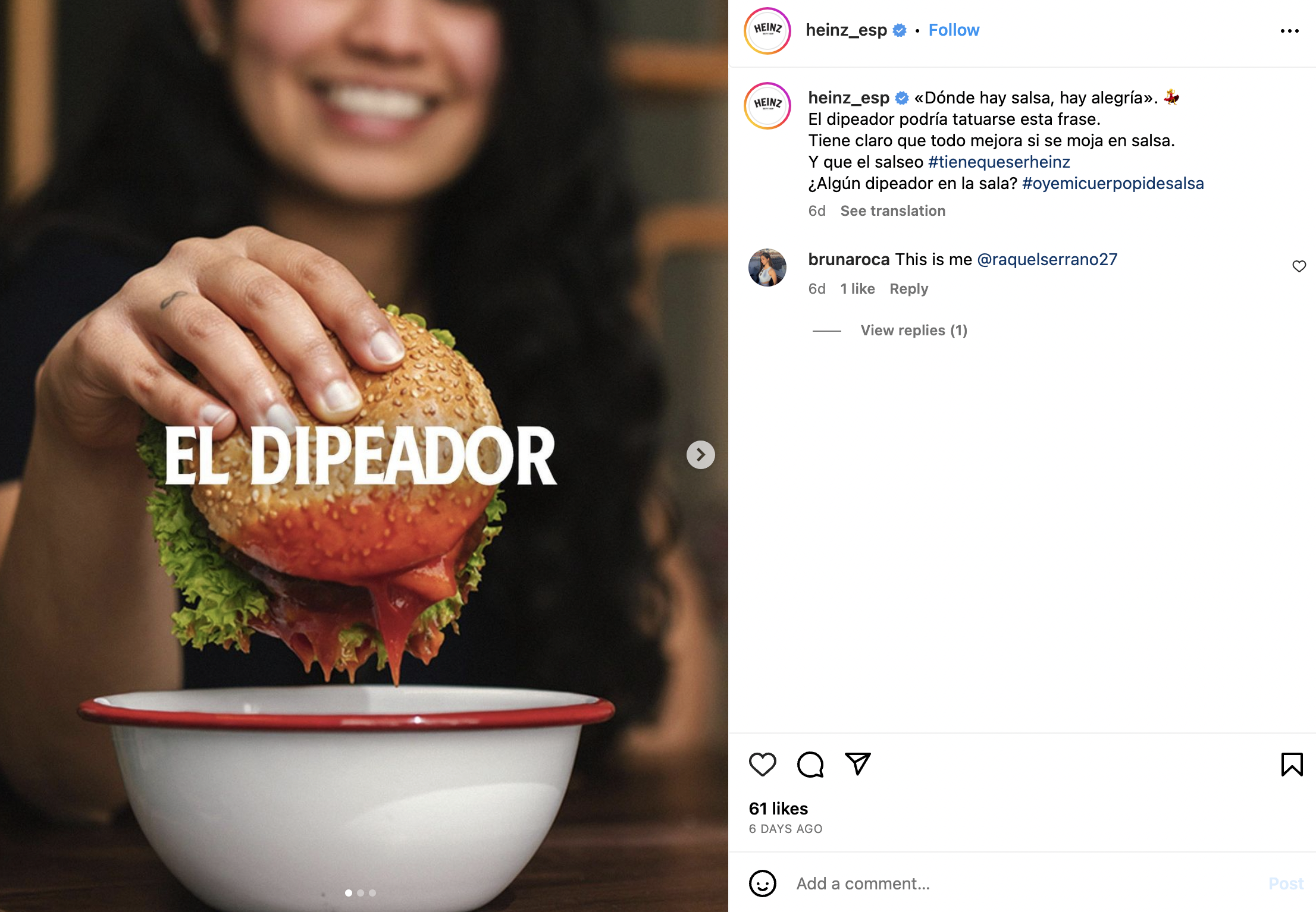 Ketchup Day: The Dipper (Spain). [Caption:] 
Happy Ketchup Day! What a day to be a dipper.
All eyes are on you as you plunge your burger into a pool of Heinz tomato
ketchup.
Your family worry about you, but your friends idolise you.
Keep dipping, you
