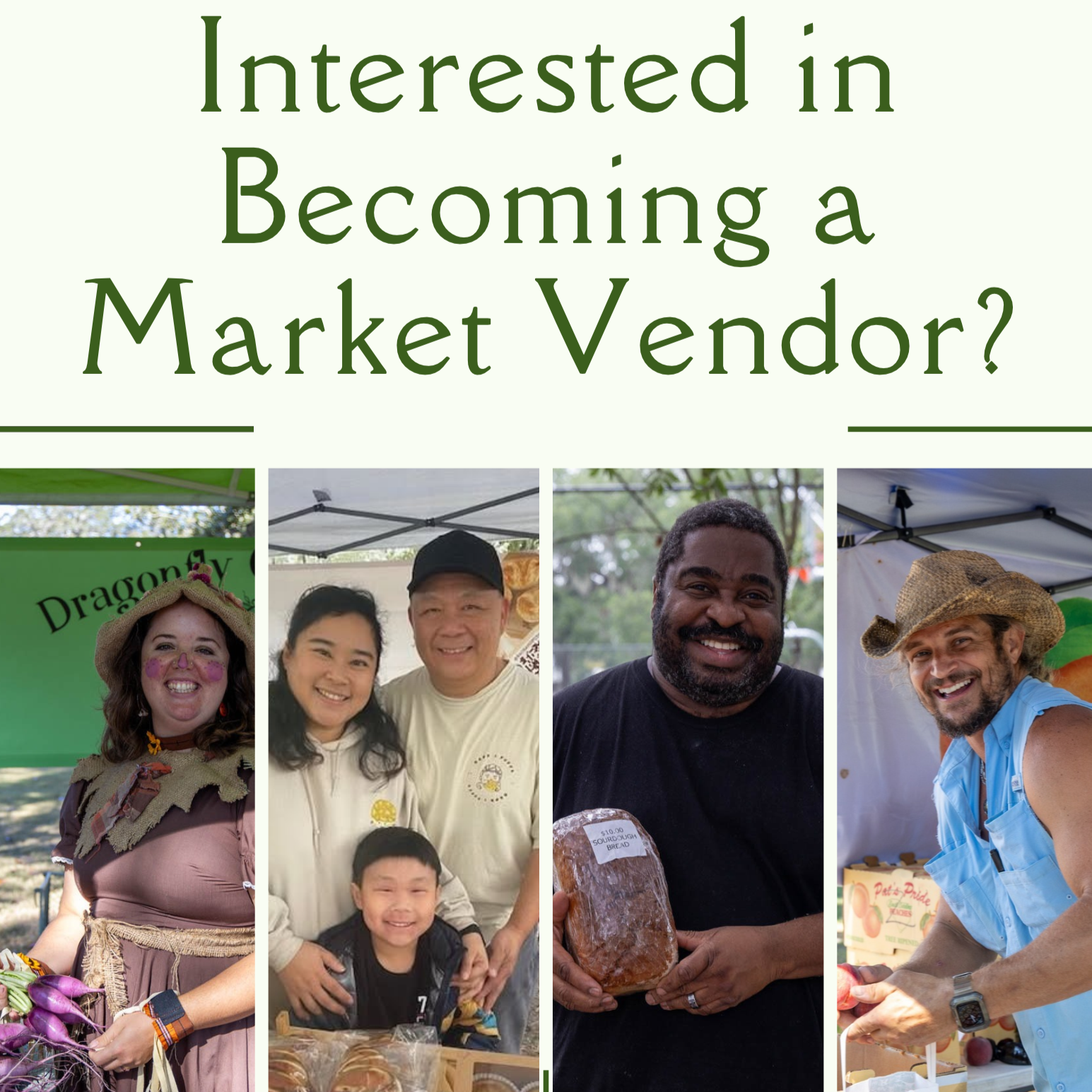 4 friendly and smiling market vendors at Saturday Market framed around Interested in Becoming a Vendor?