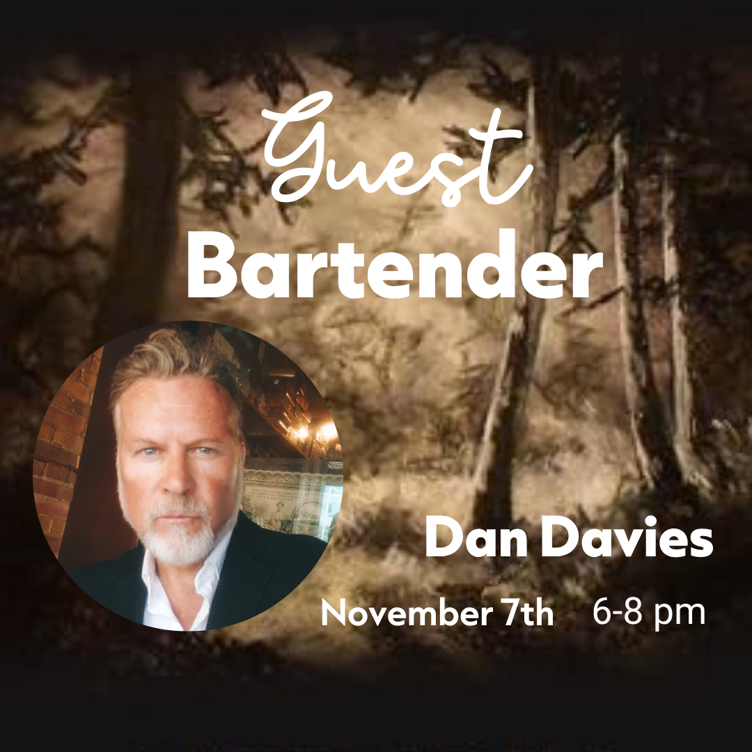 Guest Bartender | Dan Davies 