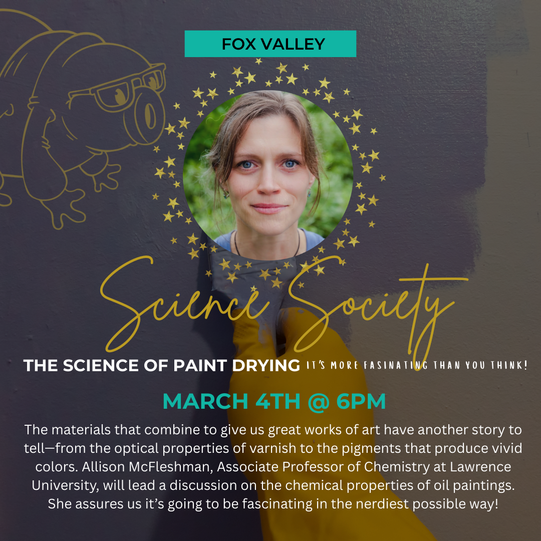 Fox Valley Science Society Recording | Science of Paint Drying