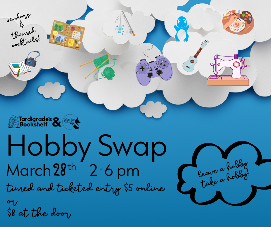 Hobby Swap (second time slot, 4-6pm)