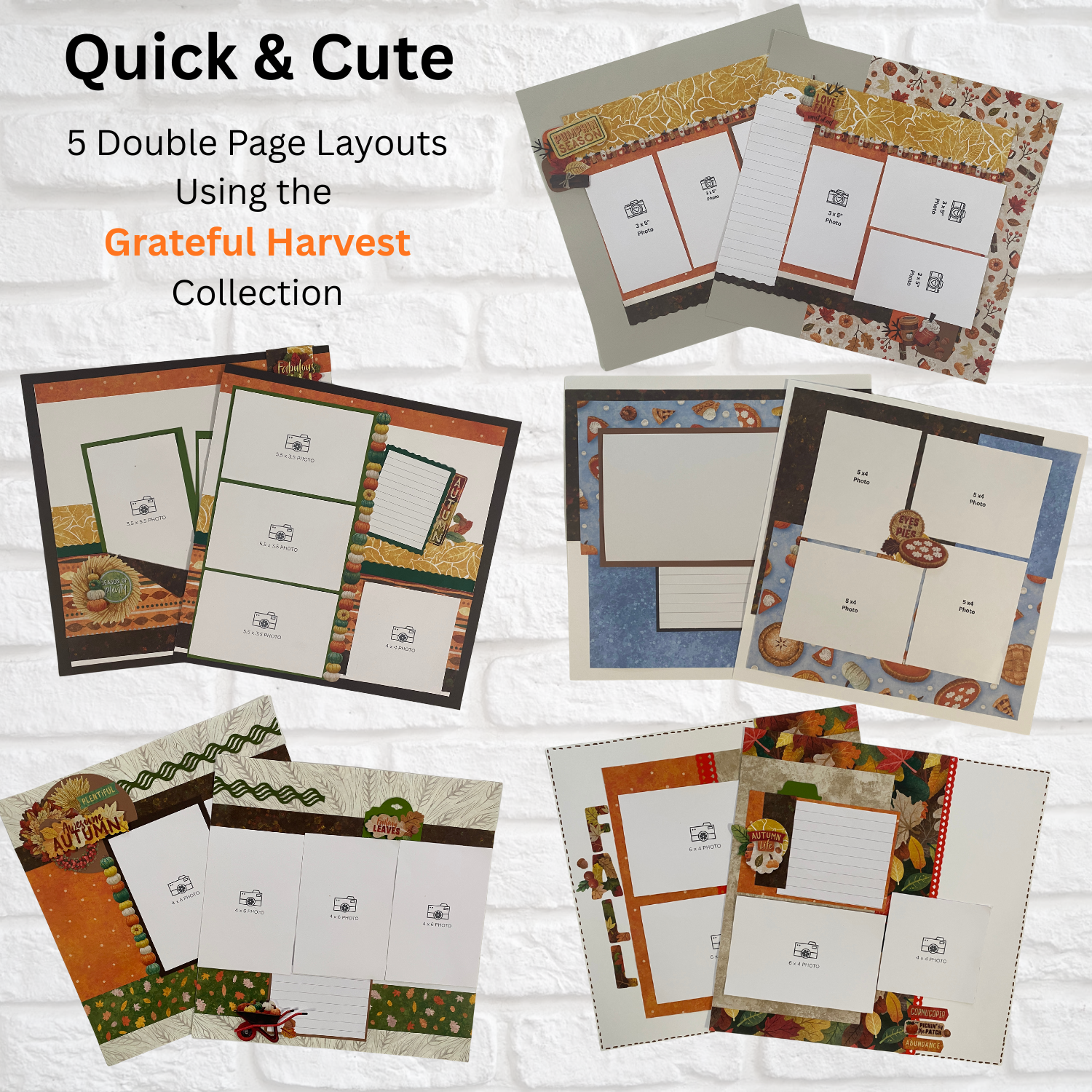 Grateful Harvest Quick &amp; Cute Layout Guide (5-double page layouts)