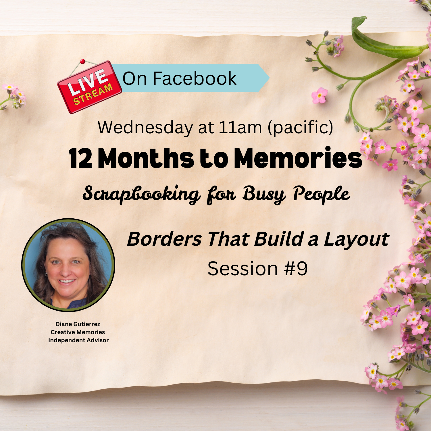 Session # - 12 Months to Memories