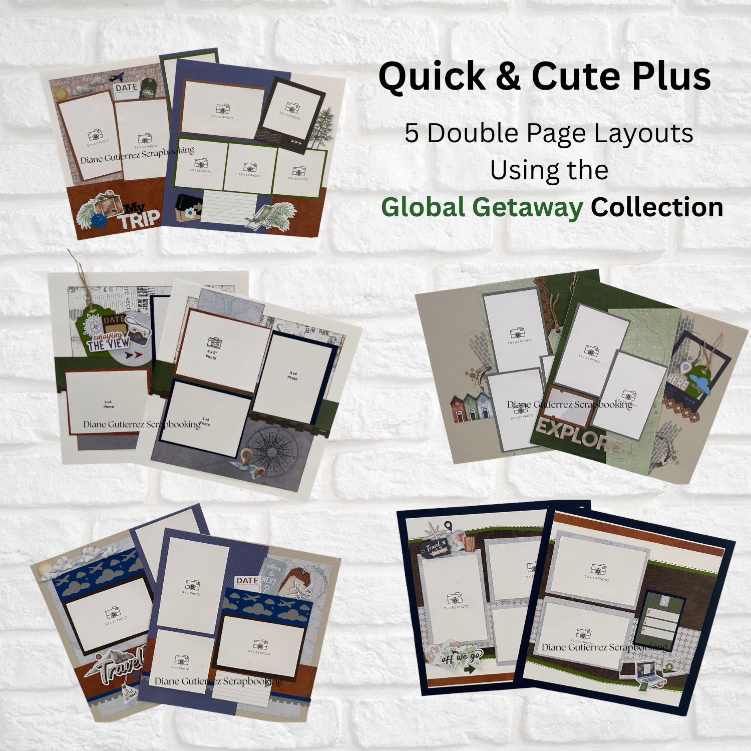 Global Getaway Quick &amp; Cute+ Layout Guide (5-double page layouts) 