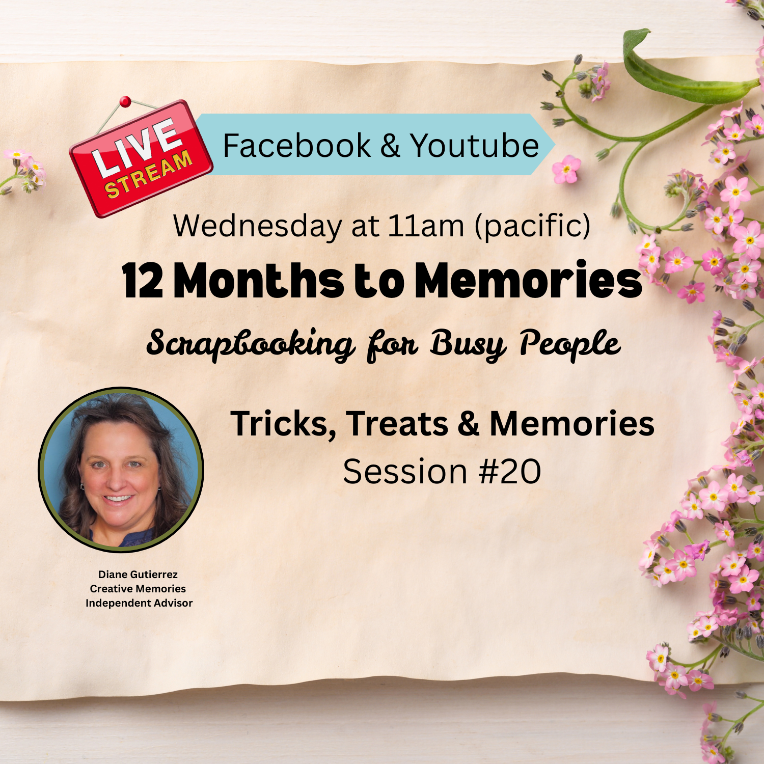 Session #20 - 12 Months to Memories