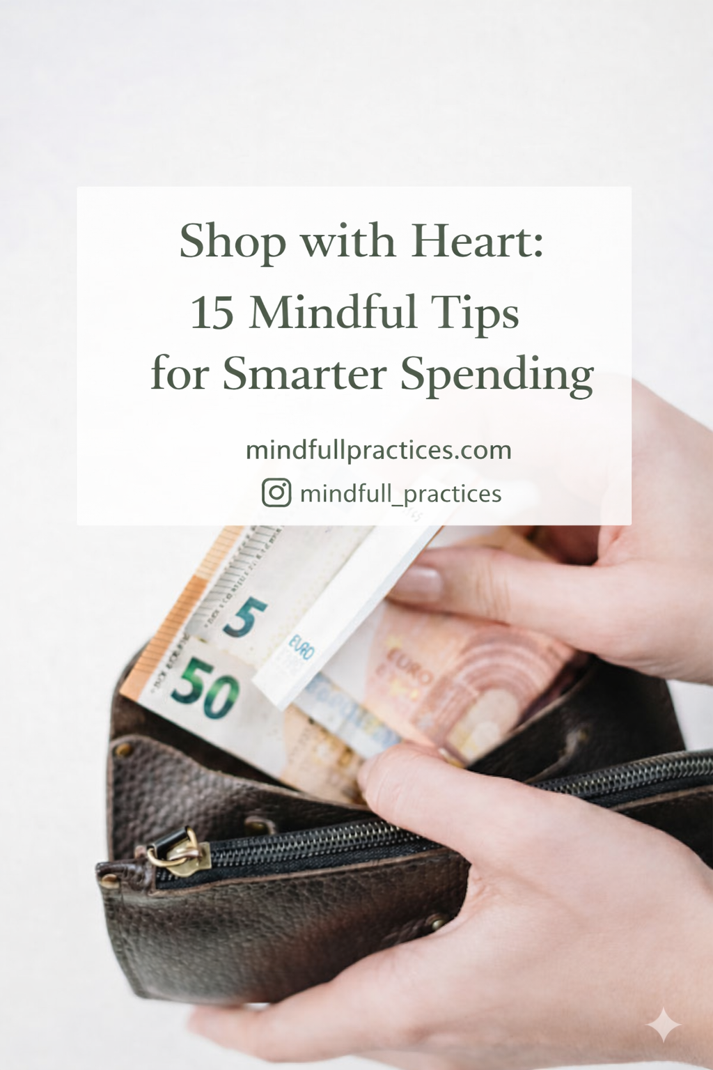 Shop with Heart: 15 Mindful Tips for Smarter Spending