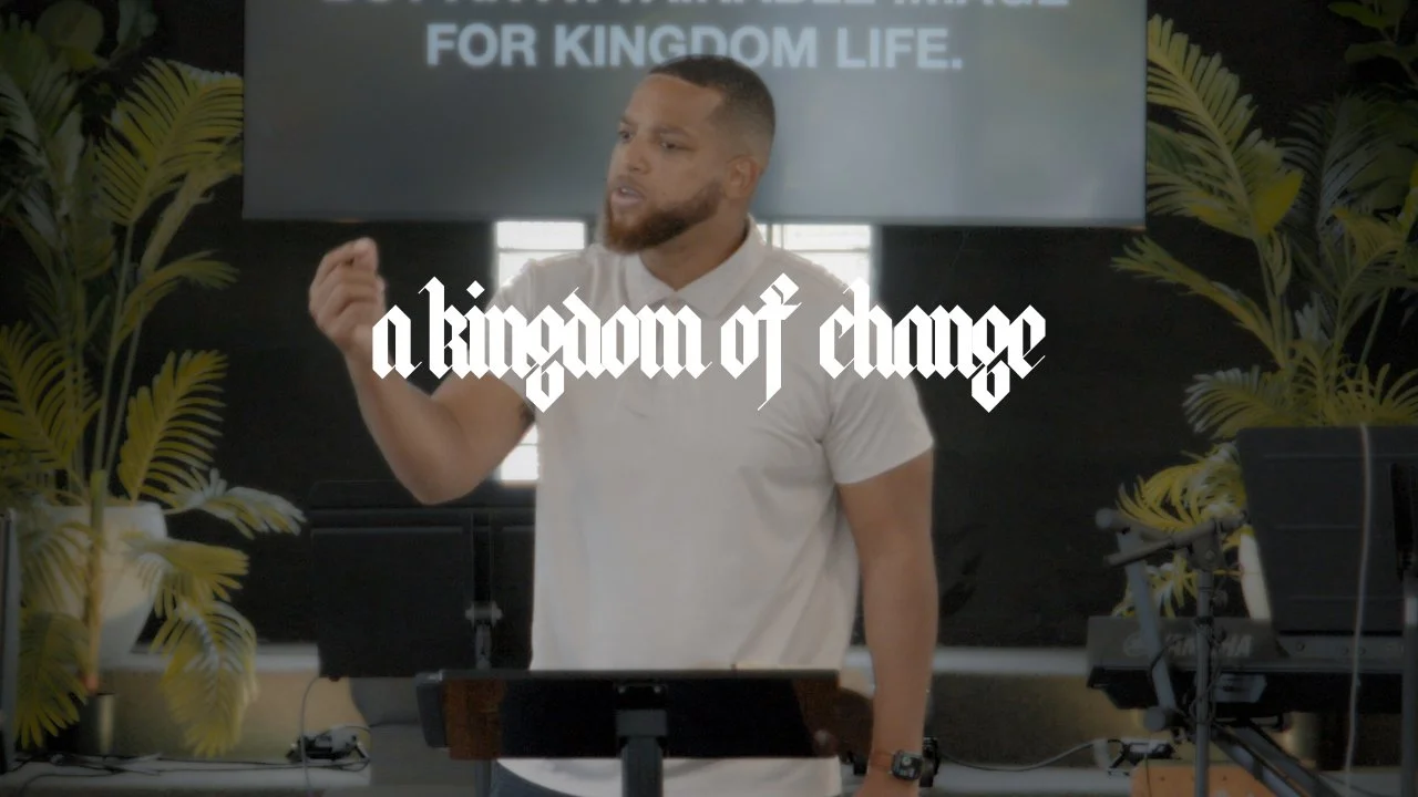 A Kingdom of Change