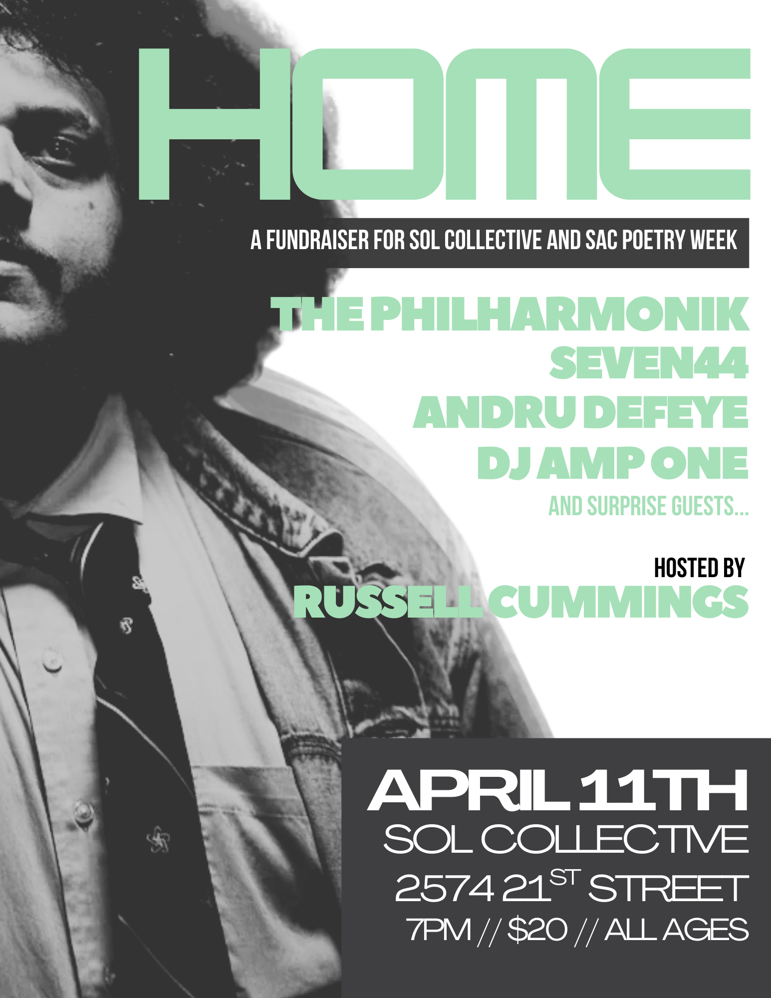 Home: a fundraiser for Sol Collective Arts and Cultural Center and Sac Poetry Week.