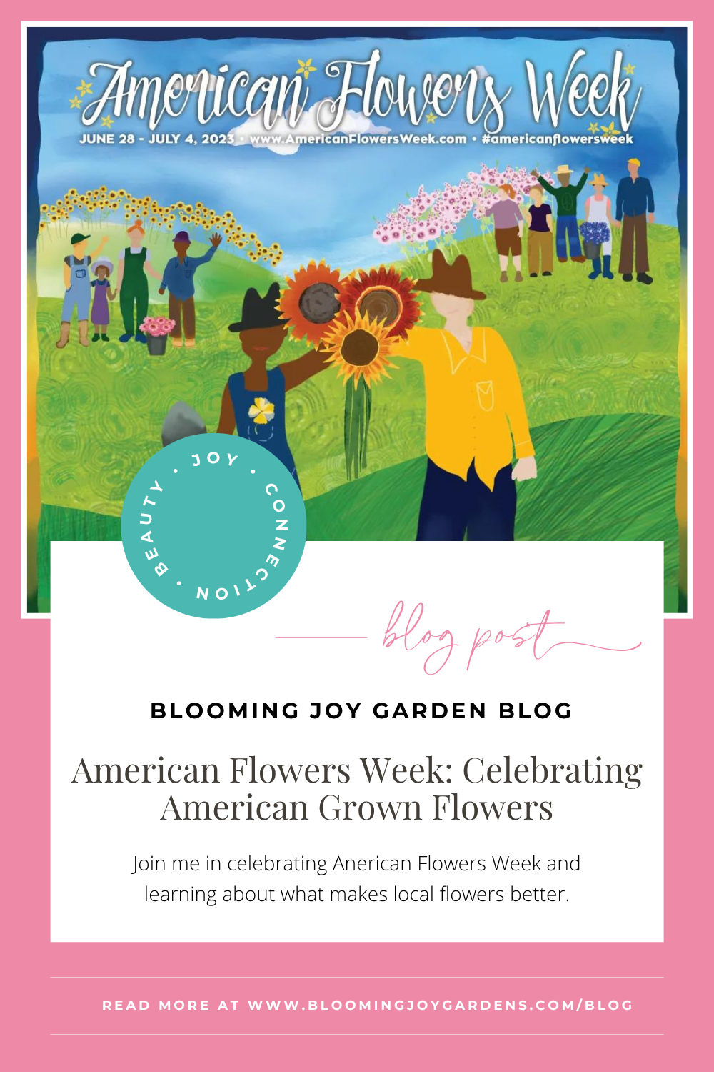 American Flowers Week: Celebrating American Grown Flowers