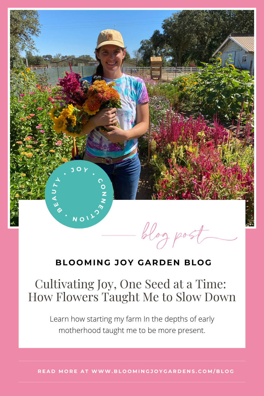 Cultivating Joy, One Seed at a Time: How Flowers Taught Me to Slow Down