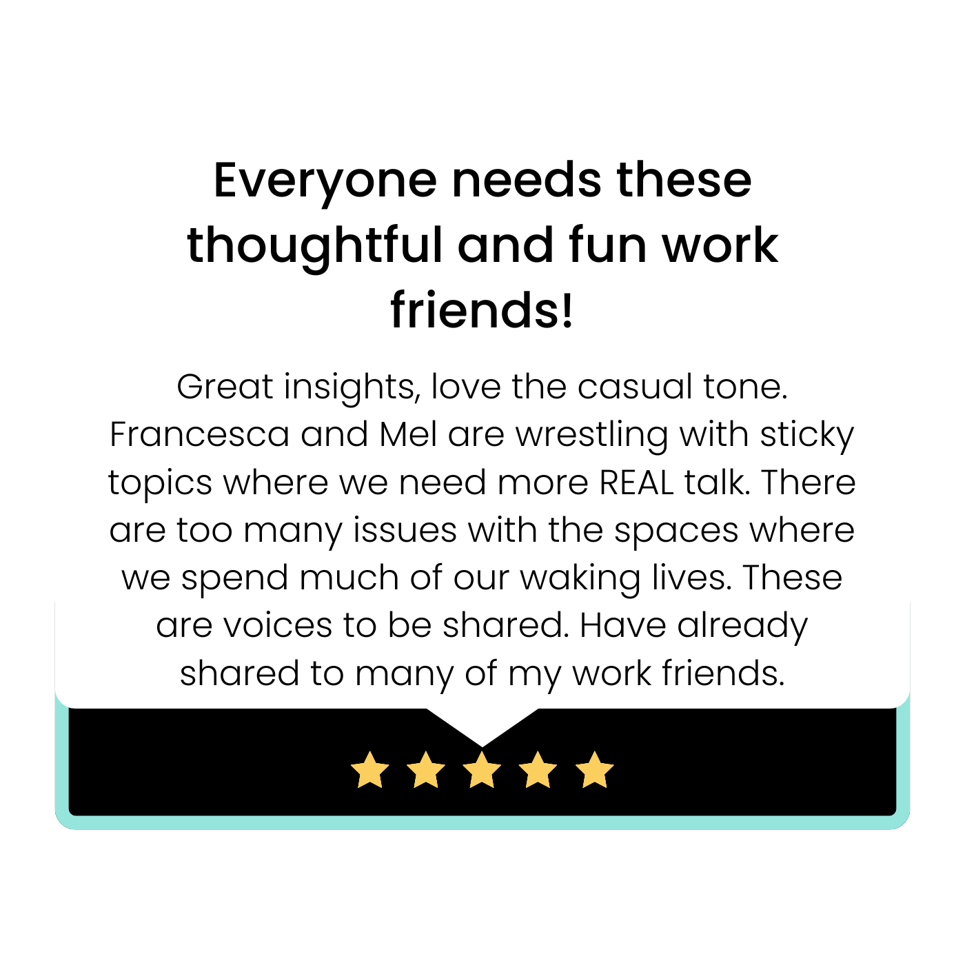 Podcast Review - Everyone needs these thoughtful and fun work friends!.png