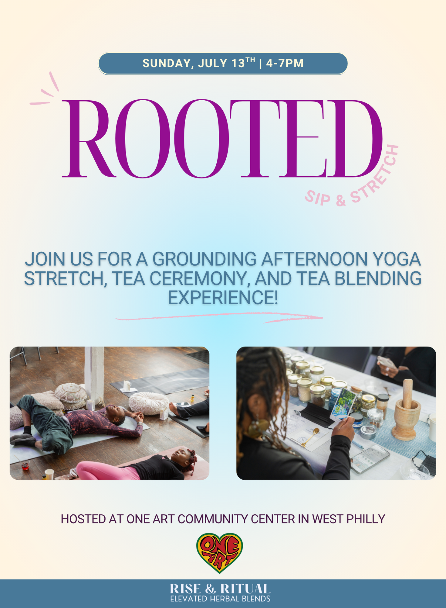 ROOTED Sip & Stretch in the Garden Oasis at One Art Community Center