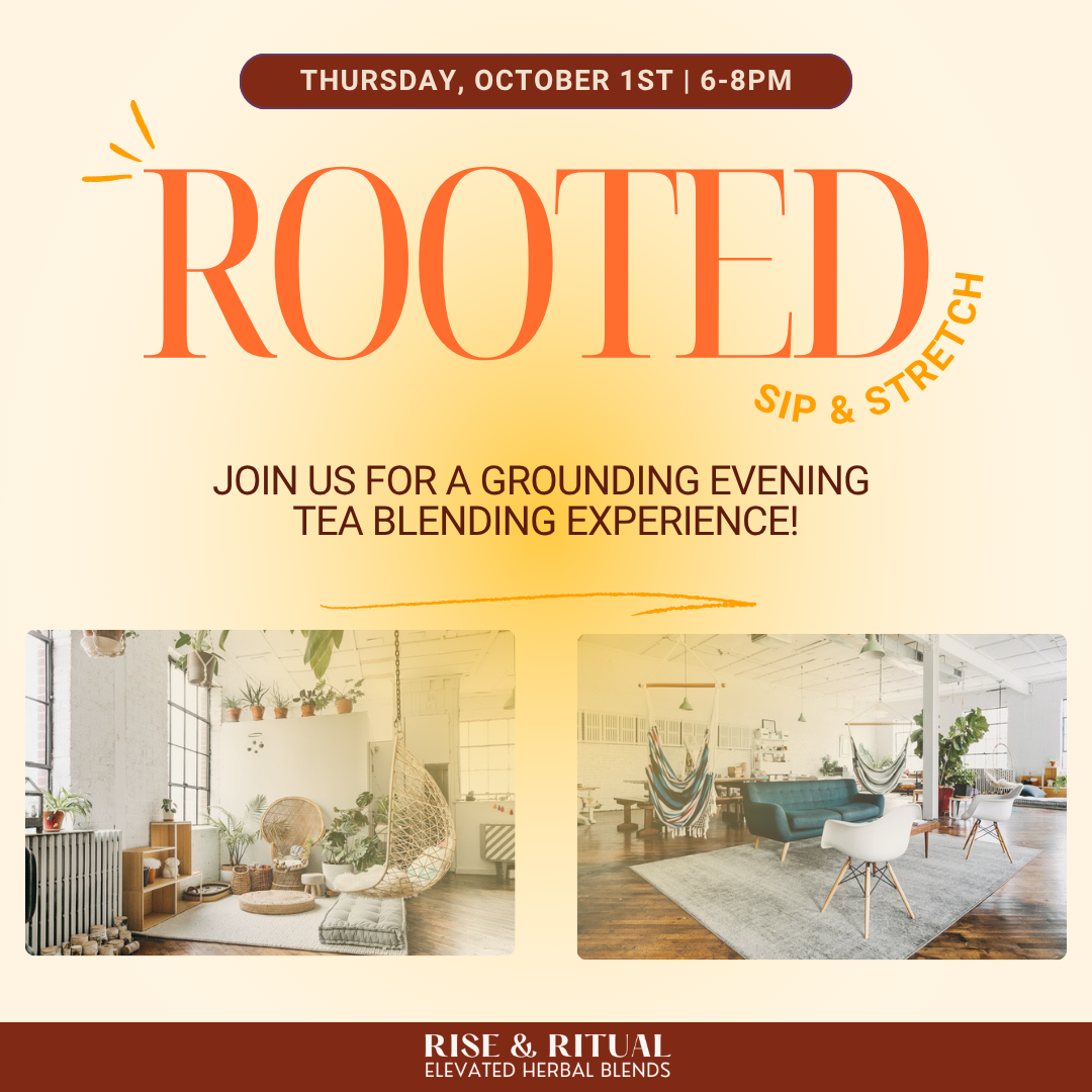 ROOTED Sip &amp; Stretch 