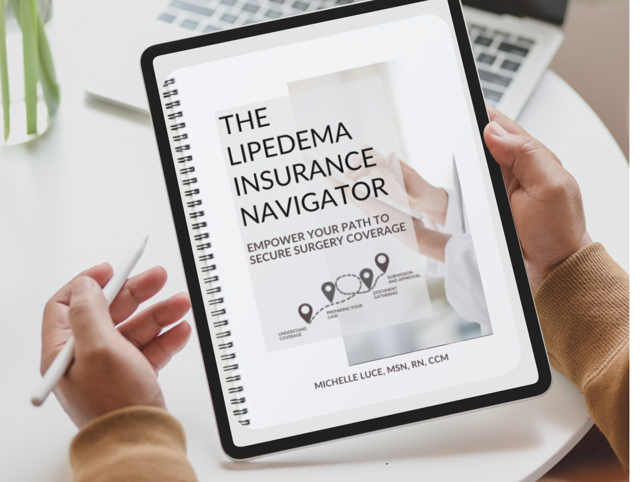 Person holding a tablet displaying "The Lipedema Insurance Navigator" ebook cover.