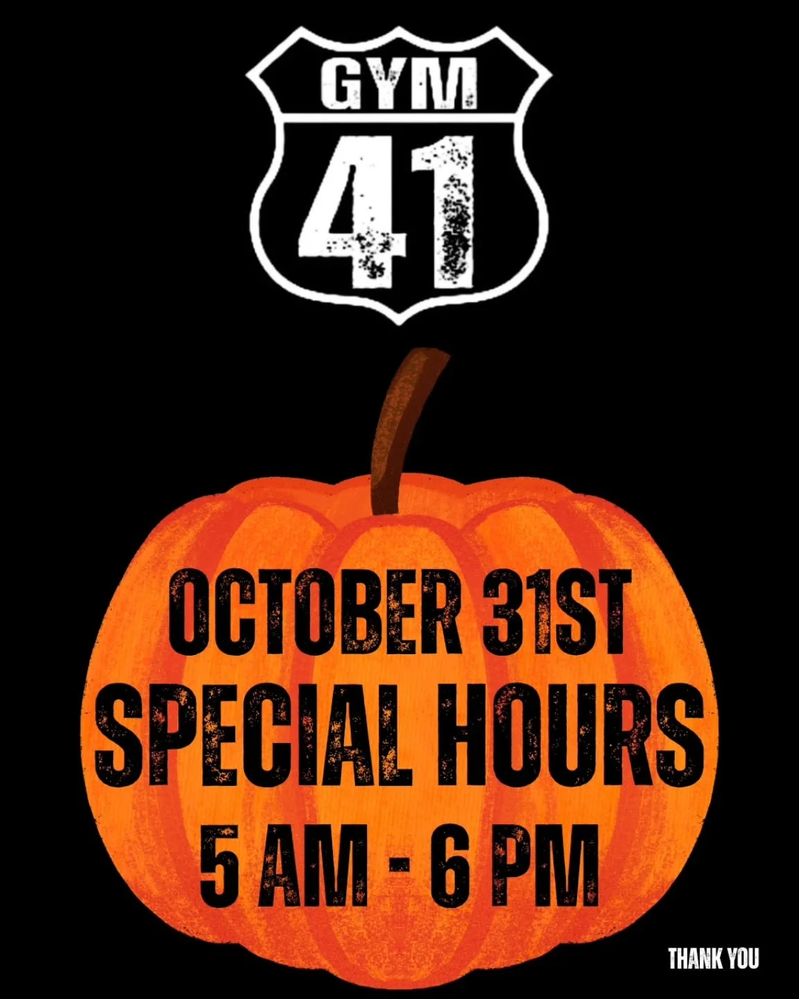📣 Special Hours &ndash; Friday, October 31st!
We&rsquo;ll be OPEN 5AM&ndash;6PM 🍂

🔥 Start your day strong and get that workout in early 💪

We appreciate every one of you &mdash; thank you for showing up and being part of The Gym 41 community 🖤
