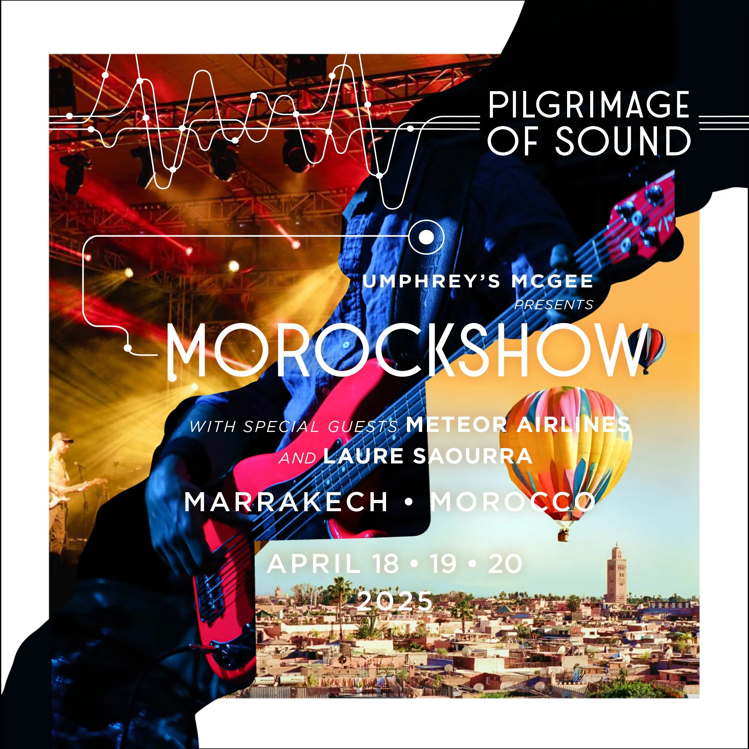 UMPHREY’S MCGEE •  MOROCKSHOW