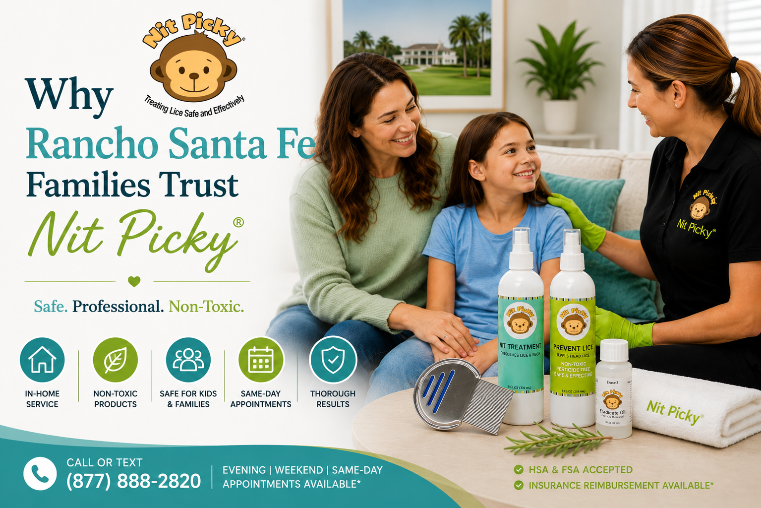 Rancho Santa Fe families trust Nit Picky® for professional in-home lice treatment, lice removal, and non-toxic head lice care throughout North County San Diego.