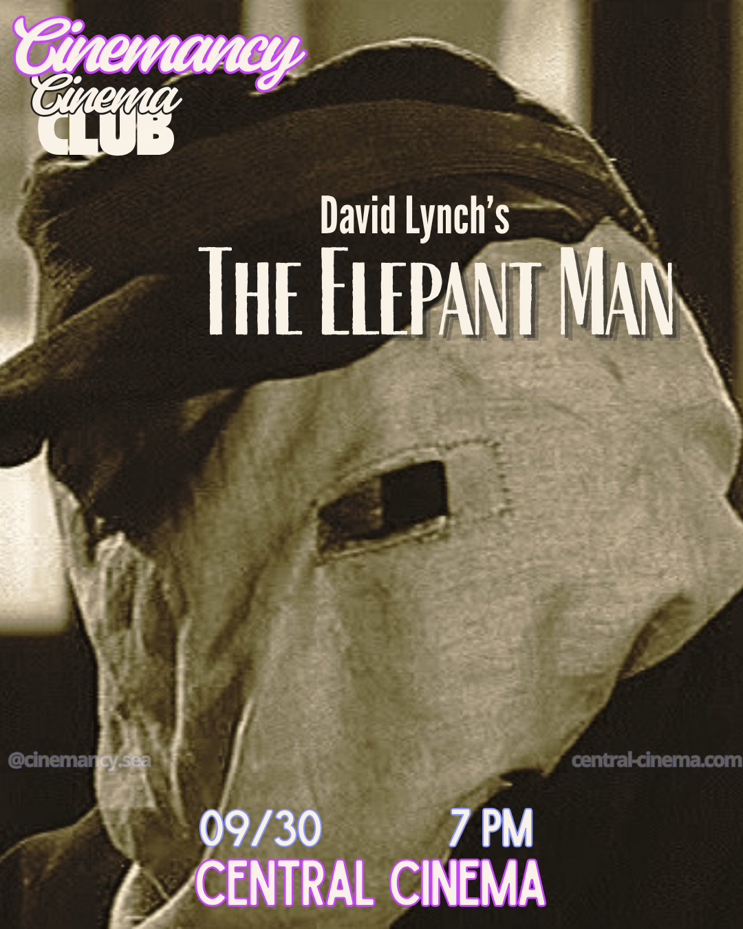 Cinemancy Cinema Club- The Elephant Man