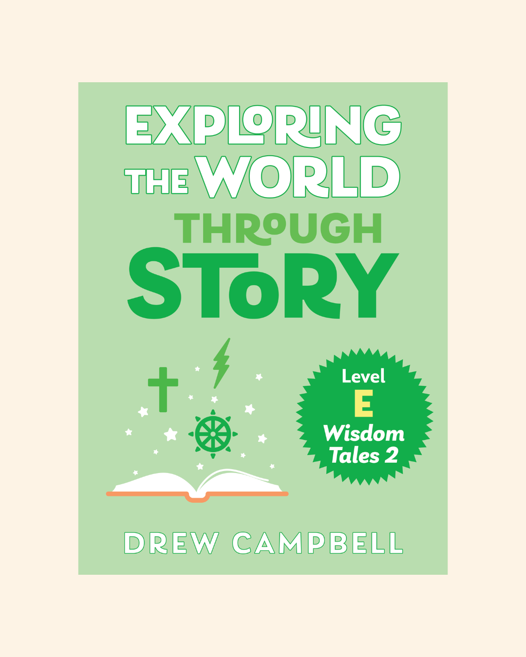 Exploring the World Through Story Level E (FALL 2026)