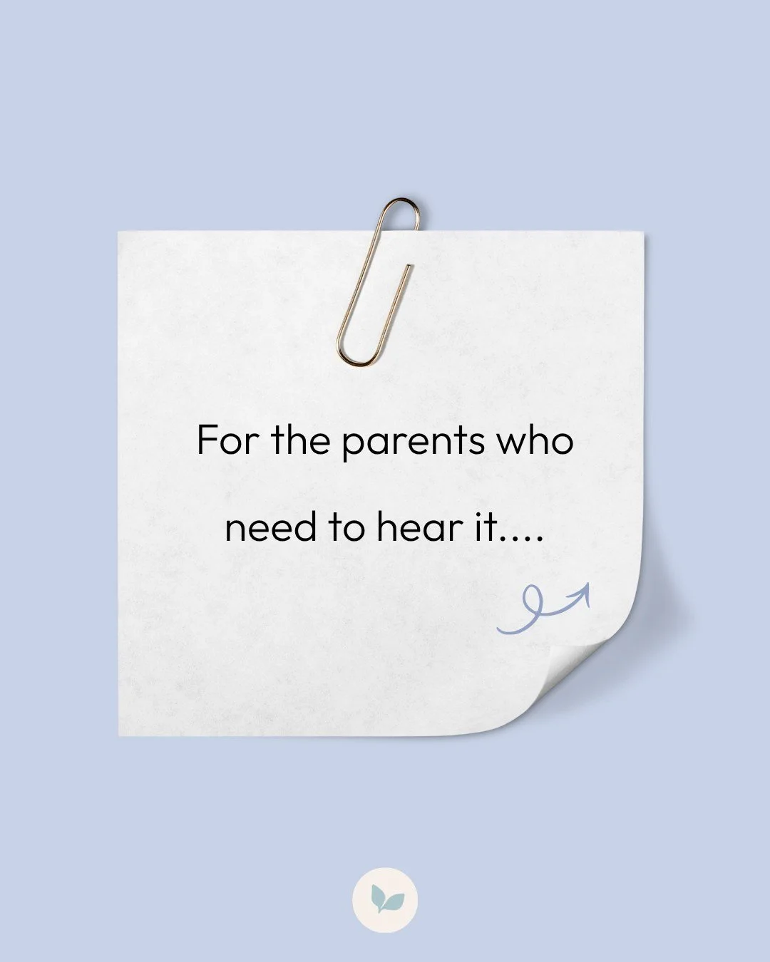 Parenting is hard work.

And just when you feel like you&rsquo;ve finally found your rhythm, something changes &mdash; a new stage, a new challenge, a new need &mdash; and you find yourself learning all over again.

Add the pressure of today&rsquo;s 