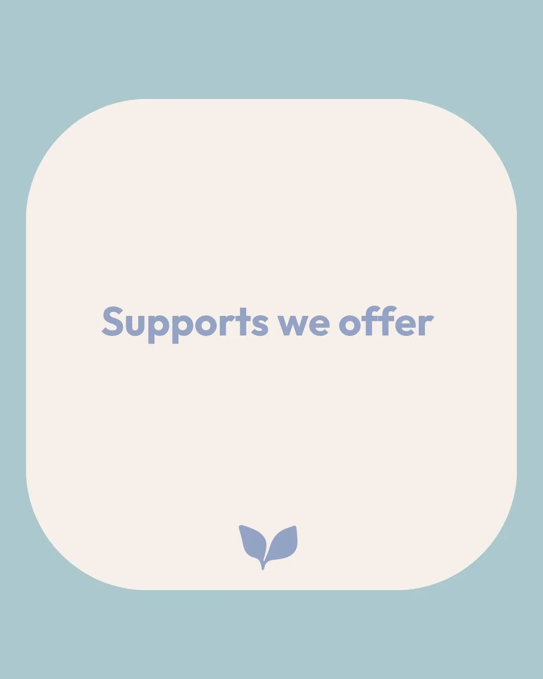 Supports we offer at The Nurtured OT ✨

Did you know that between our incredible team, we offer the following?

✨ Early Childhood Intervention (Occupational Therapy and Therapy Assistant)
✨ Motherhood sessions
✨ Parent support sessions
✨ Sleep suppor