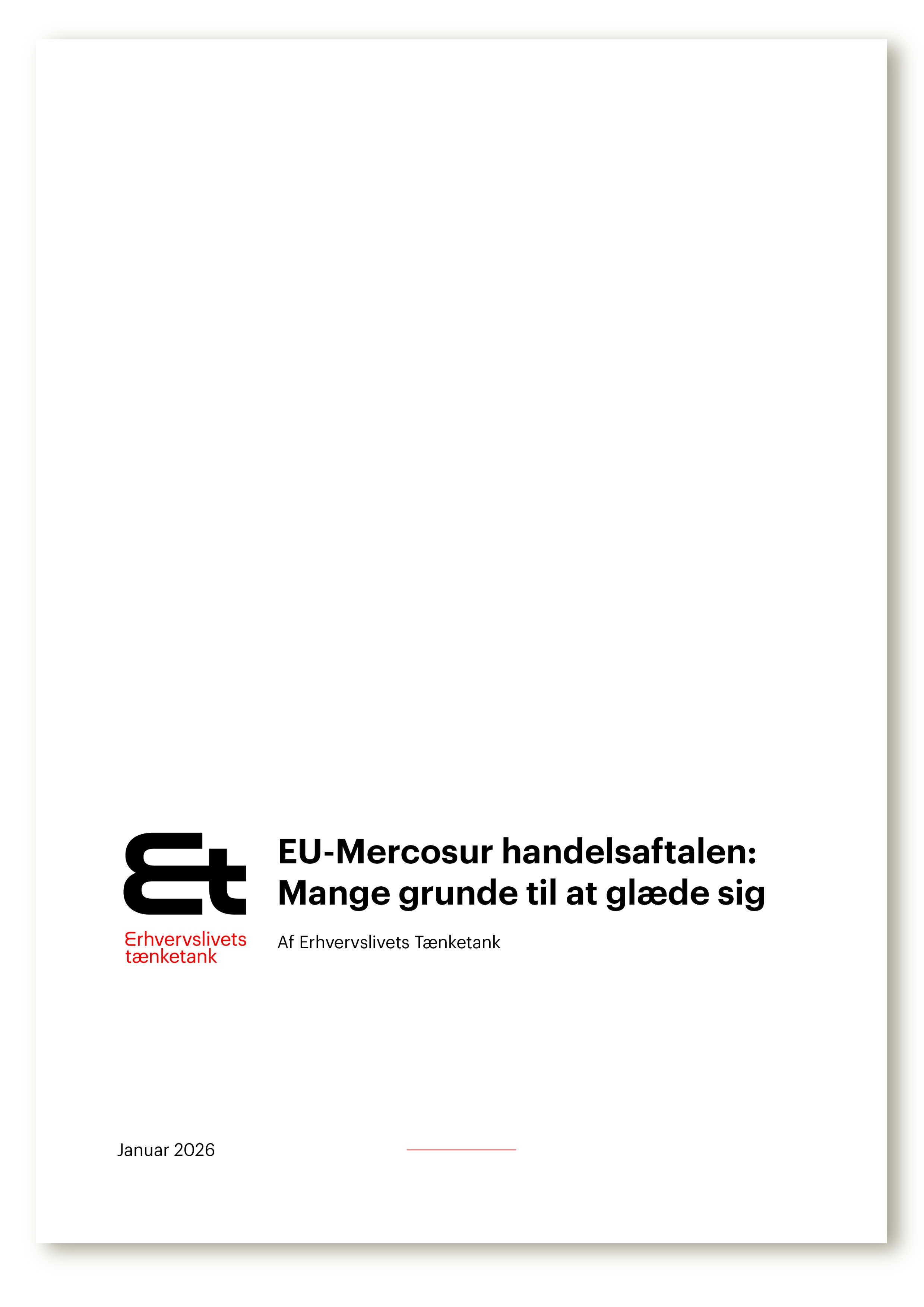 Lynanalyse: EU-Mercosur handelsaftalen: Mange grunde til at glæde sig