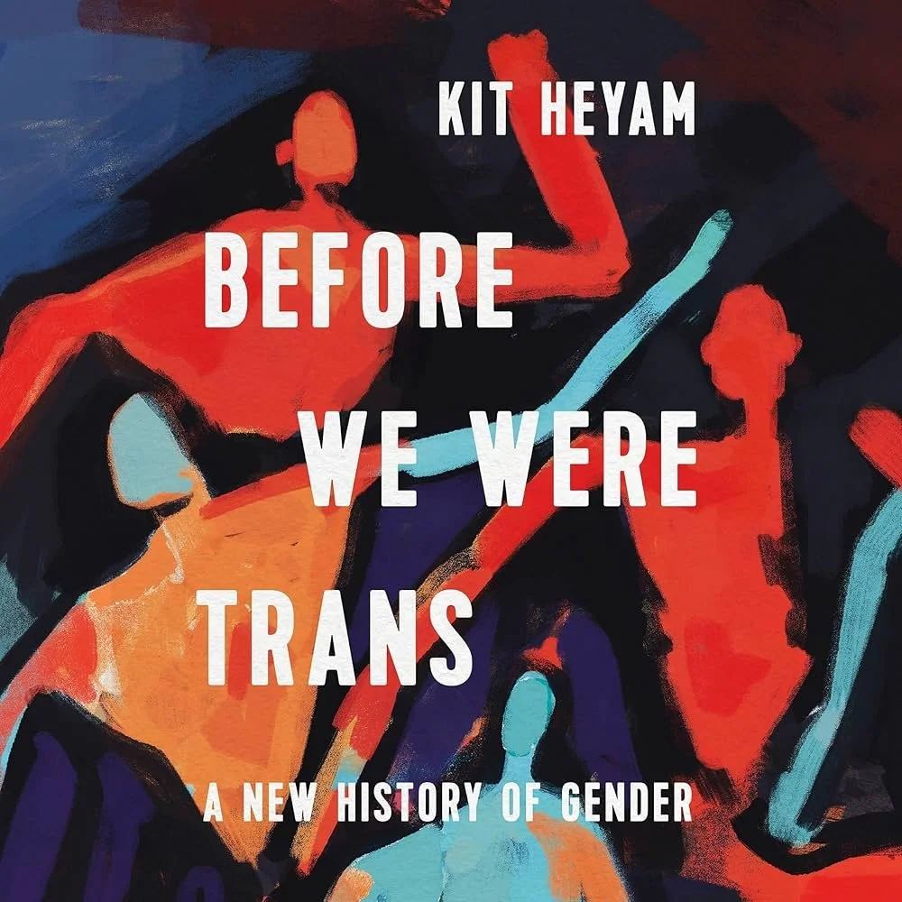 Before We Were Trans Book cover