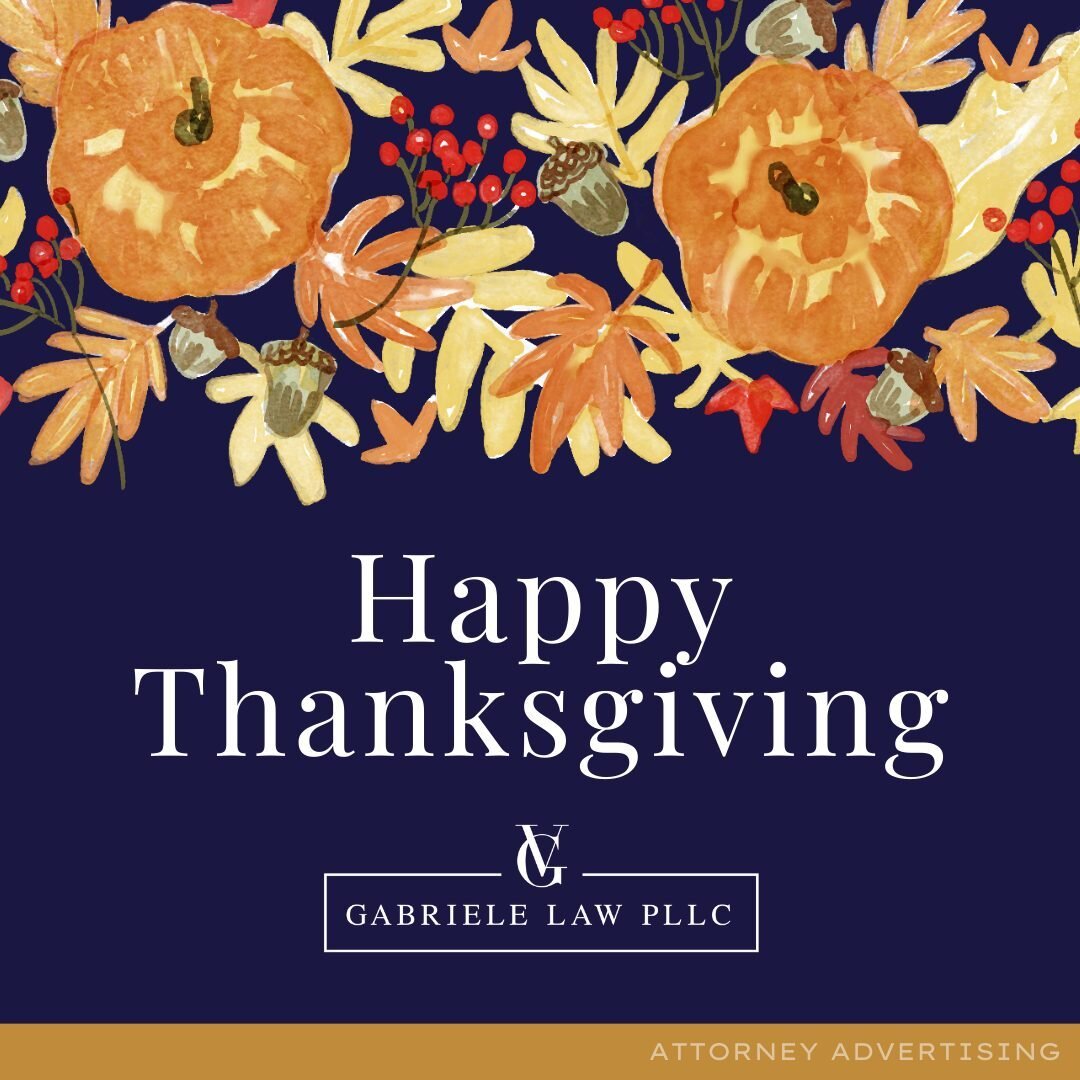 Happy Thanksgiving from Gabriele Law! As your dedicated divorce attorney, I'm thankful for the opportunity to assist you through life's transitions and legal matters. May this Thanksgiving be filled with warmth, love, and the company of those who mat