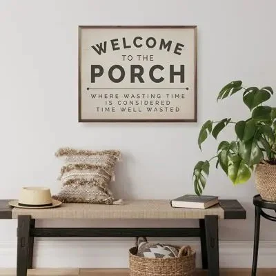 WELCOME TO THE PORCH SIGN