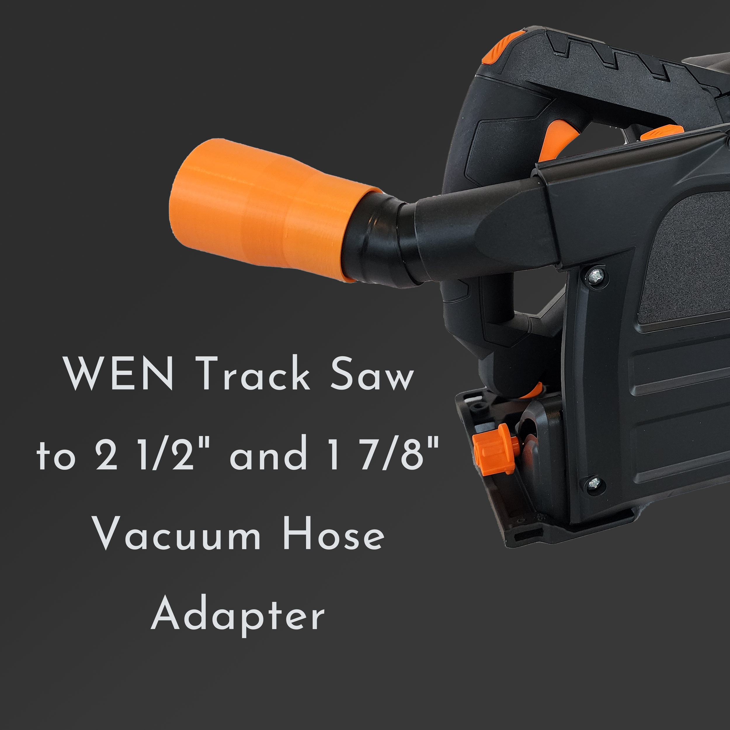 WEN Track Saw to 2 1/2" and 1 7/8" Vacuum Hose Adapter