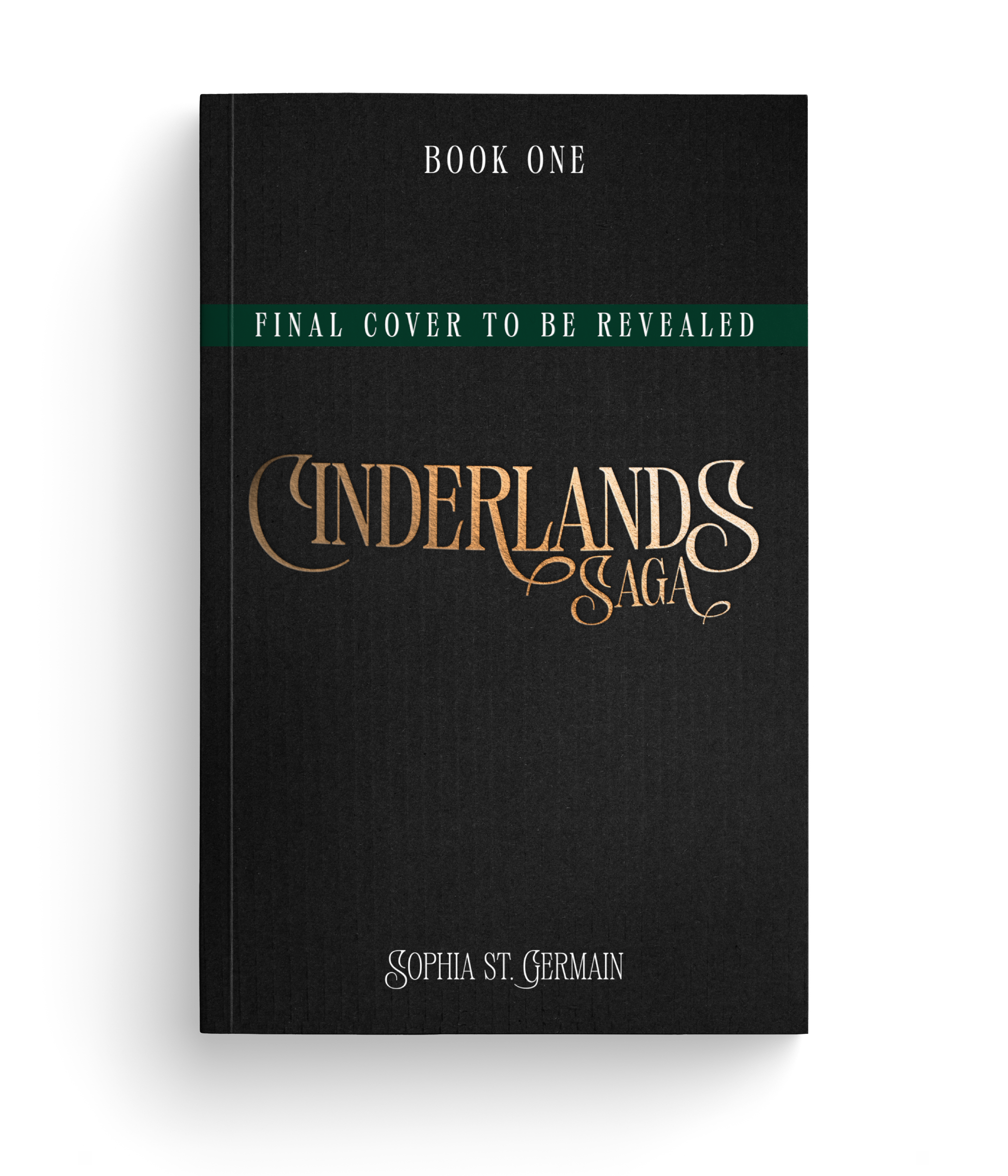 Mockup of Cinderlands Saga Book One