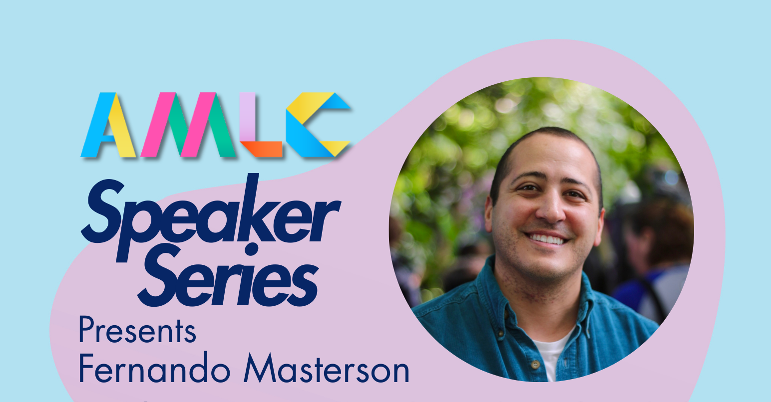 AMLC Presents: Fernando Masterson