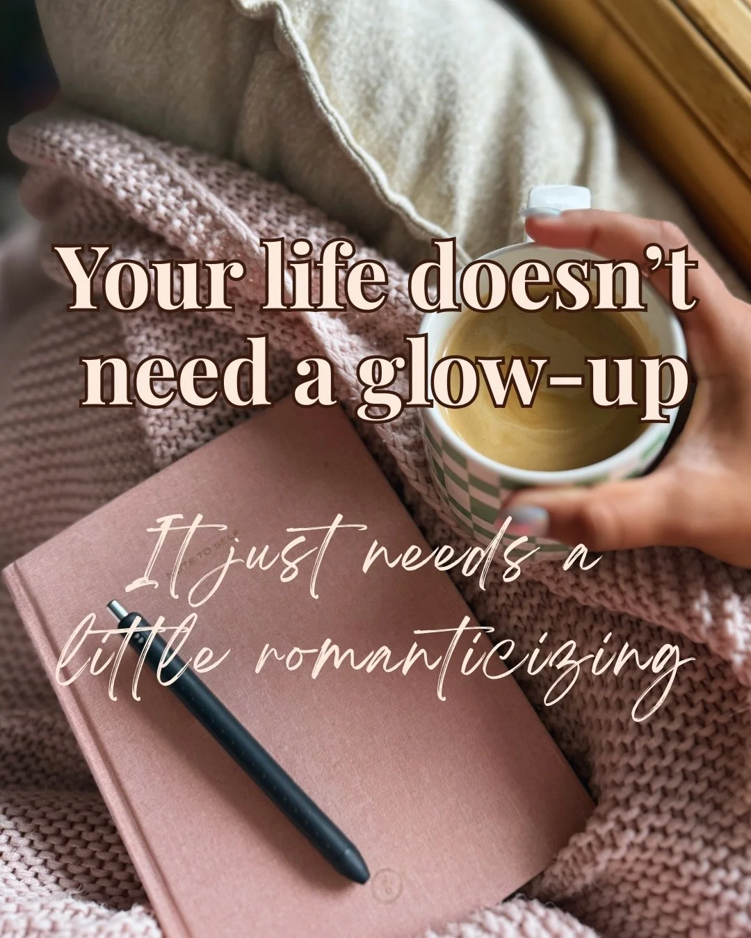 Romanticizing your life is just asking how can you add just a little bit more to this moment? It&rsquo;s about going not just above and beyond for yourself in th big moments but highlighting the little moments of joy: the lighted candle in the mornin