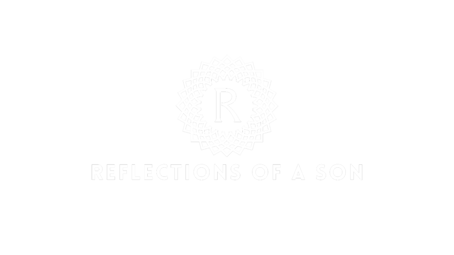 Reflections of a Son