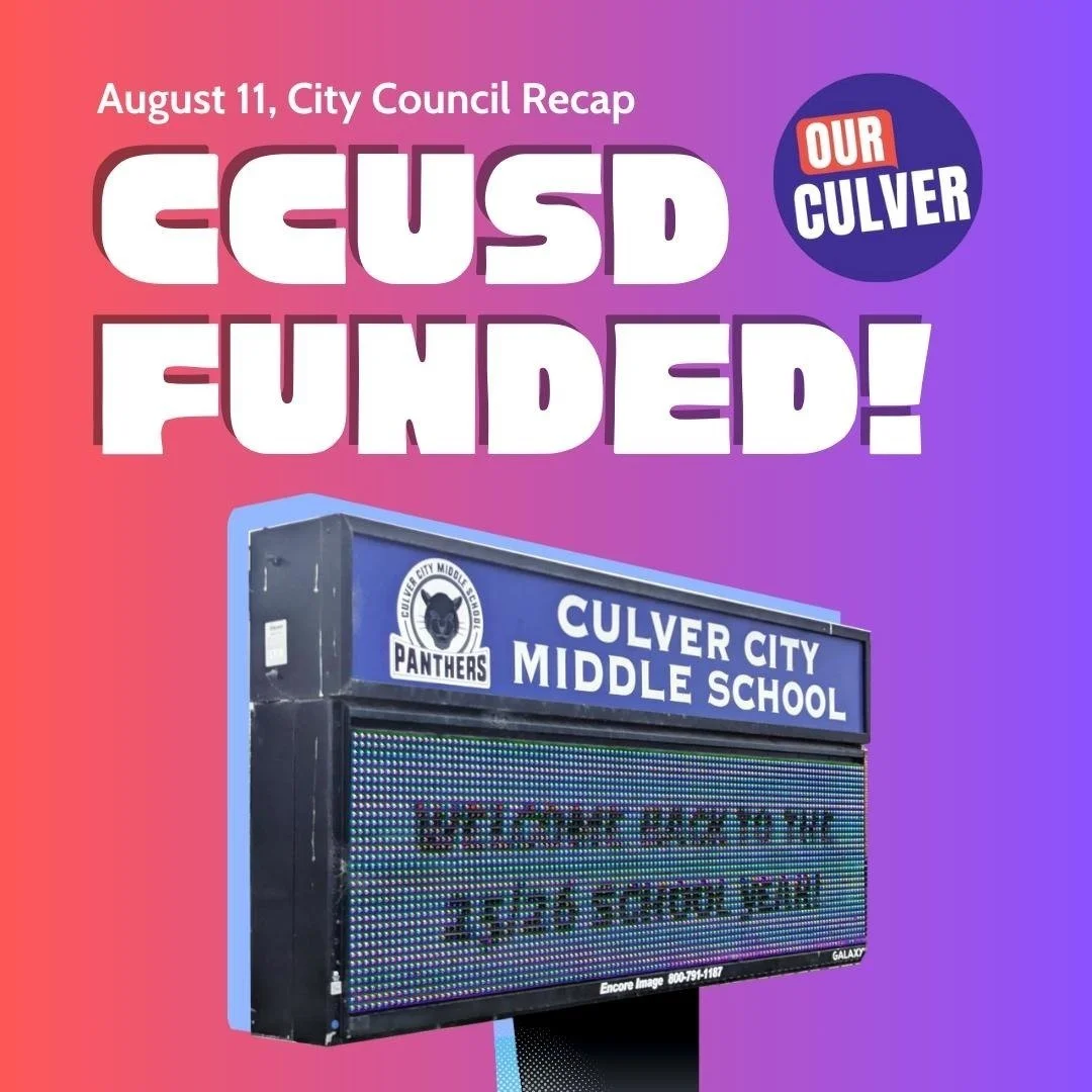 City Council voted to fund Culver City schools!